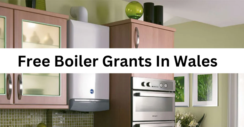 Free Boiler Grants in Wales